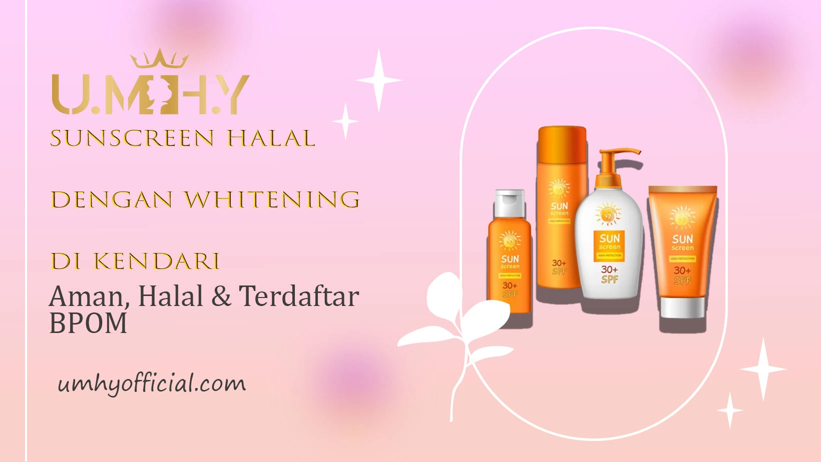 Sunscreen Halal dengan Whitening di Kendari